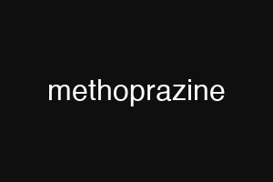 methoprazine