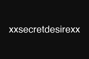 xxsecretdesirexx